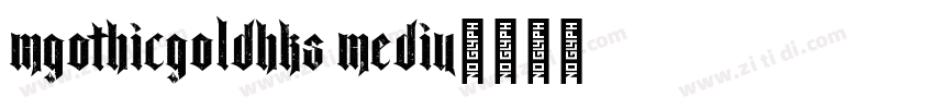MGothicGoldHKS Mediu字体转换